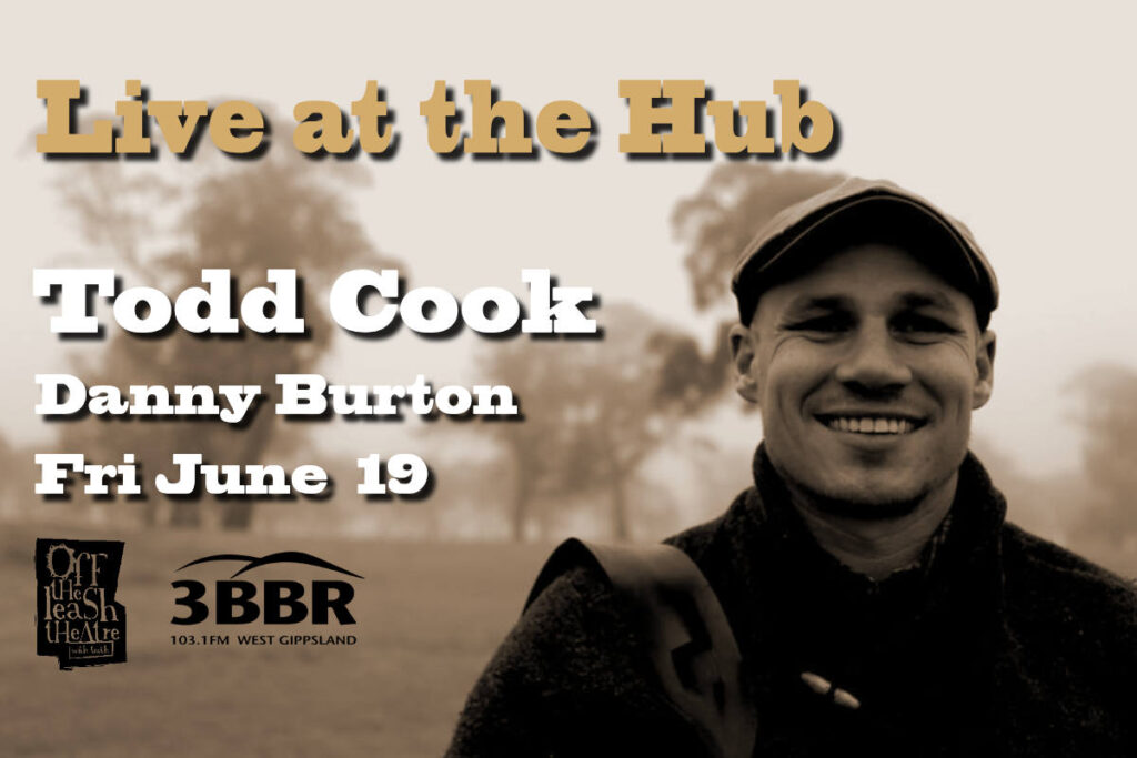 Live at the Hub with Todd Cook and Danny Burton